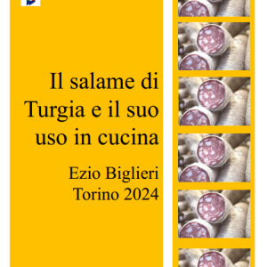 Il salame di Turgia e il suo uso in cucina