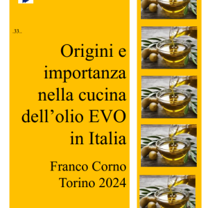 Origini e importanza nella cucina dell'olio EVO in Italia